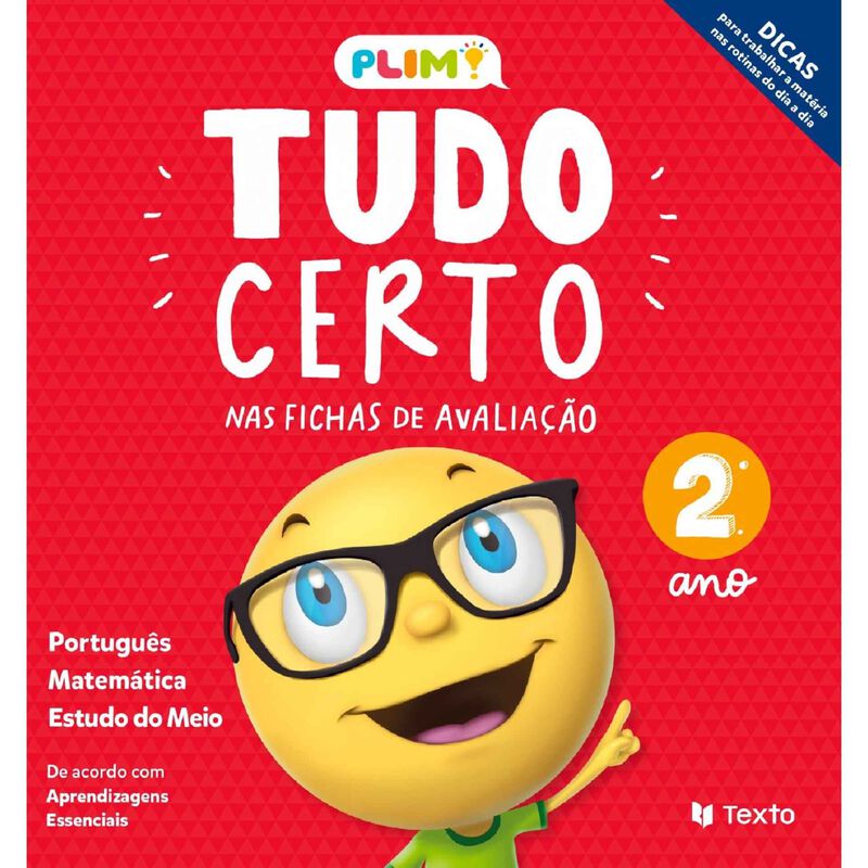 Plim! Tudo Certo nas Fichas de Avaliação - 2.º Ano de Texto Editora