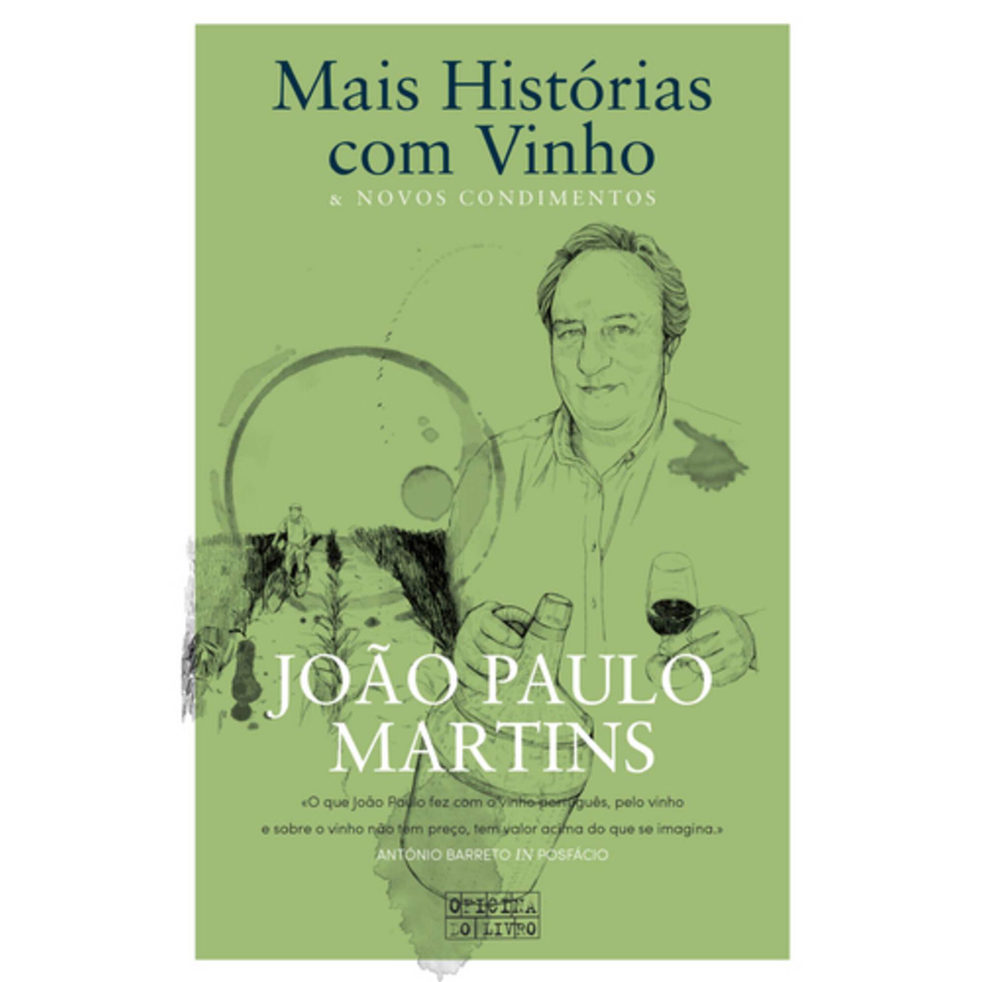 Mais Hist&oacute;rias com Vinho & Novos Condim de Jo&atilde;o Paulo Martins