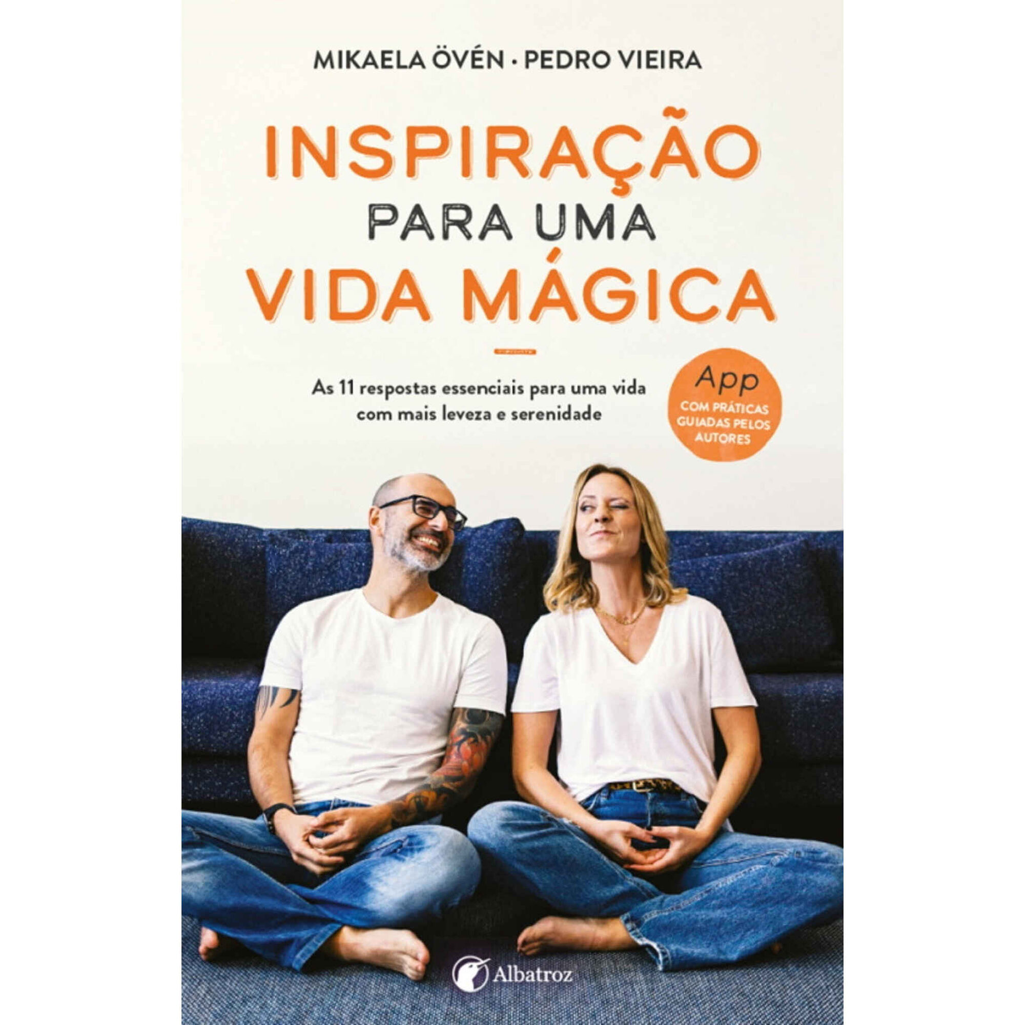 Inspira&ccedil;&atilde;o Para Uma Vida M&aacute;gica de Pedro Vieira e Mikaela &Ouml;v&eacute;n
