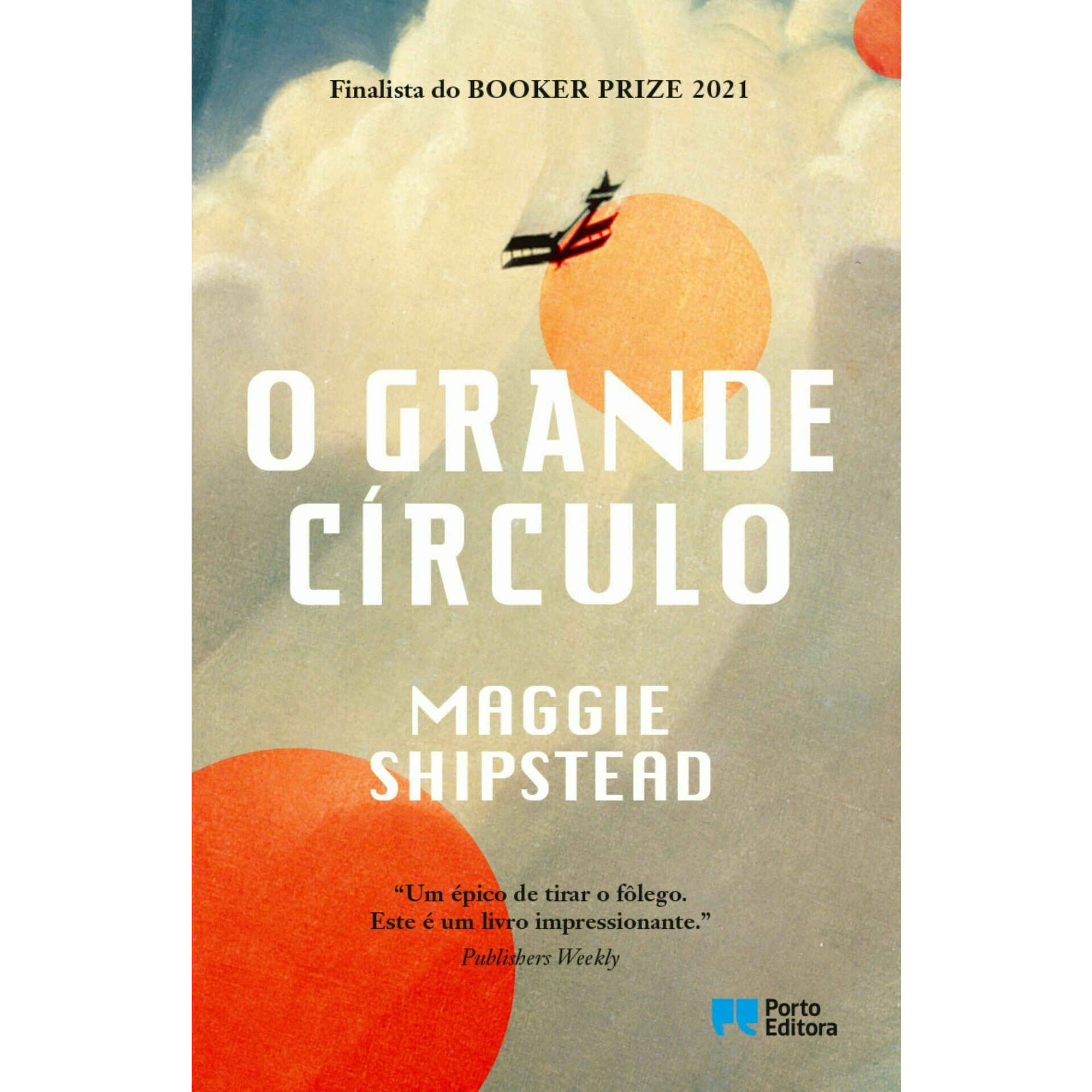O Grande C&iacute;rculo de Maggie Shipstead
