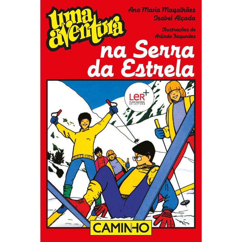Uma Aventura na Serra da Estrela de Ana Maria Magalhães e Isabel Alçada