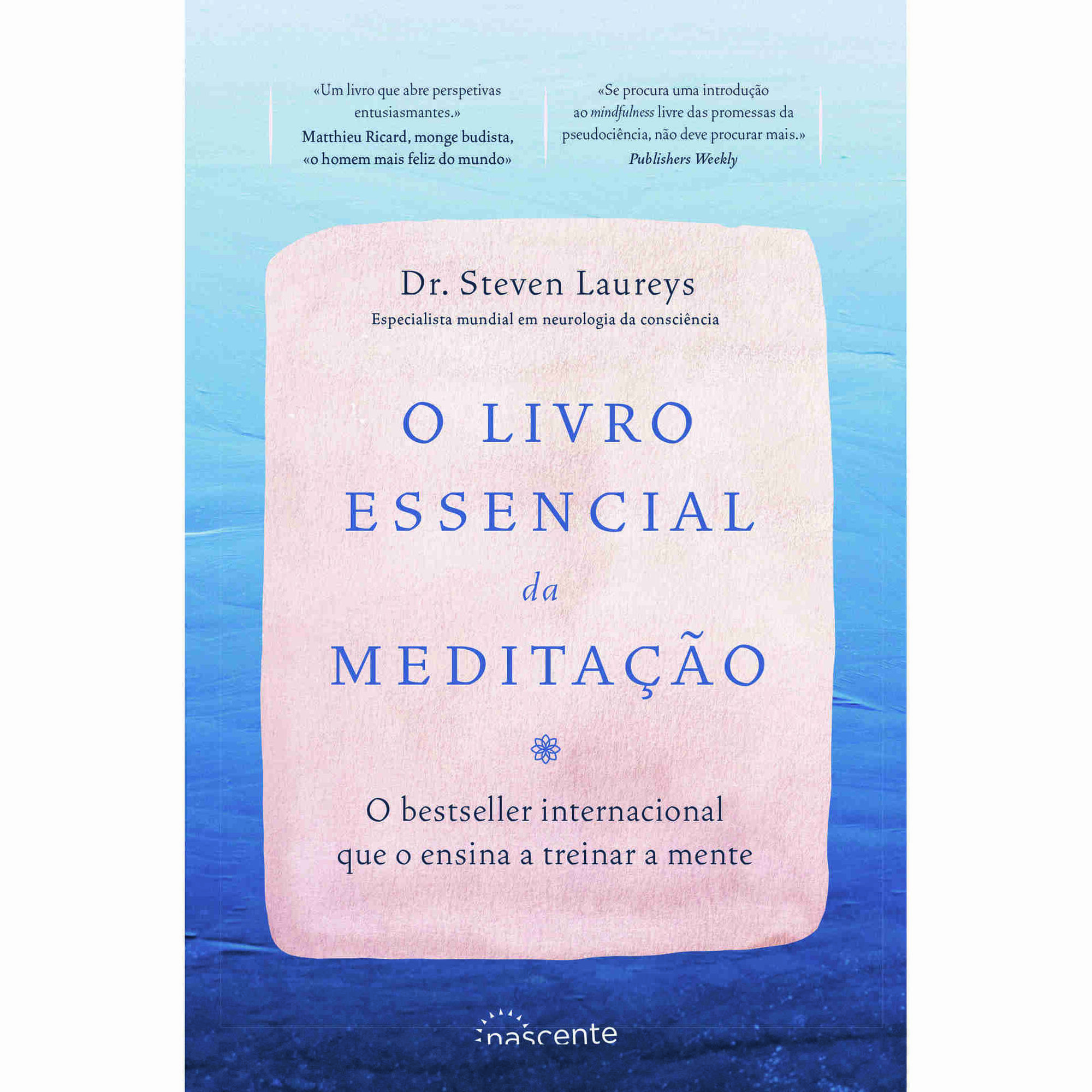 O Livro Essencial da Meditação
