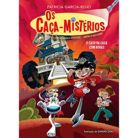 Os Ca&ccedil;a-Mist&eacute;rios N&ordm; 4 - O Caso da Casa com Rodas de Patricia Garc&iacute;a-Rojo