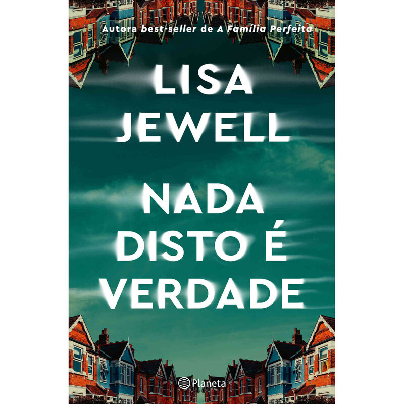 Nada Disto é Verdade de Lisa Jewell