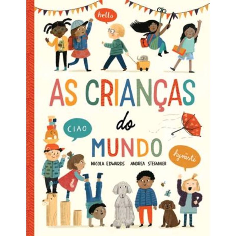 As Crianças do Mundo de Nicola Edwards e Andrea Stegmaier