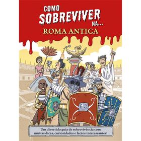 Como Sobreviver na... Roma Antiga de Juan de Arag&oacute;n