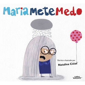 Maria Mete Medo de Natalina C&oacute;ias