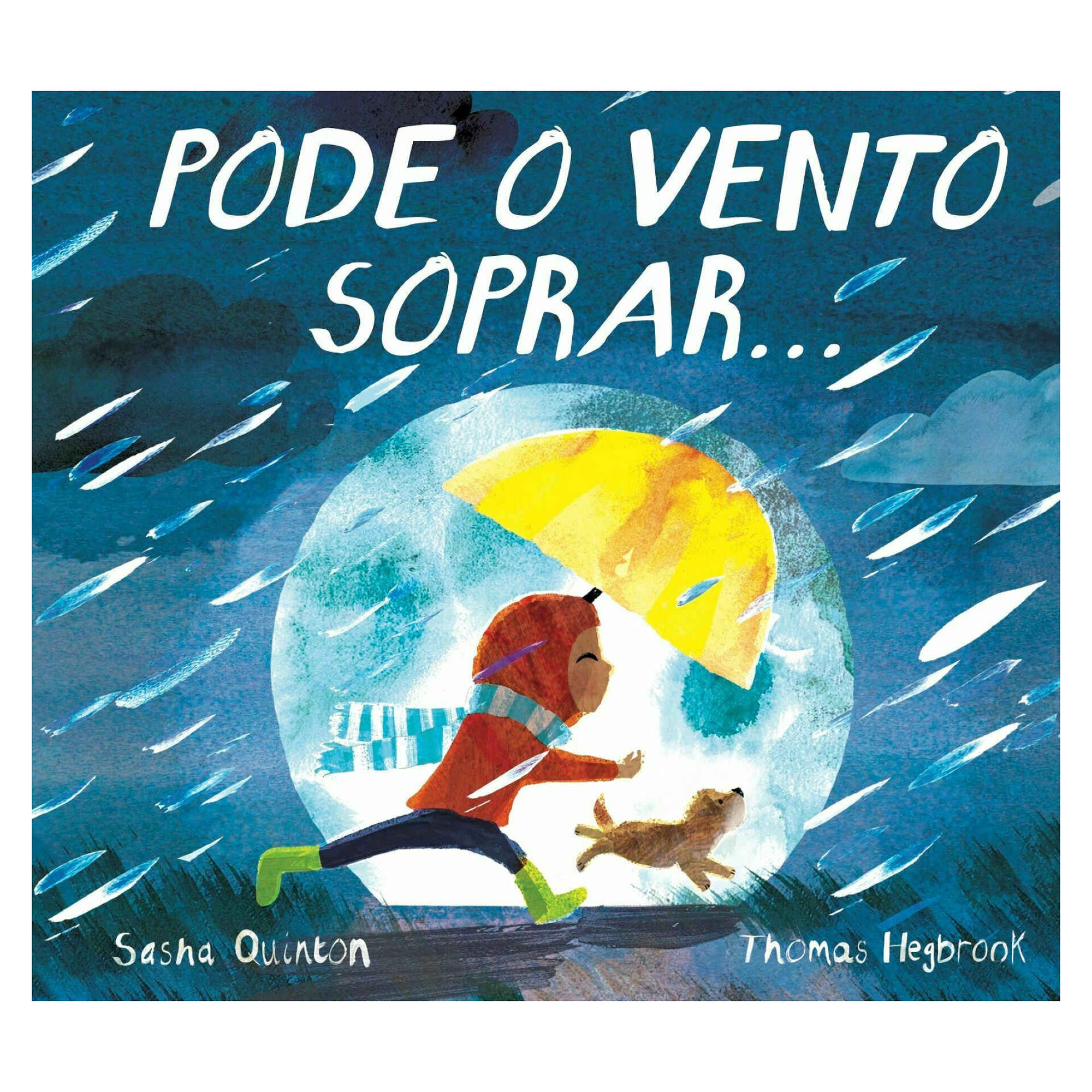 Pode o Vento Soprar…