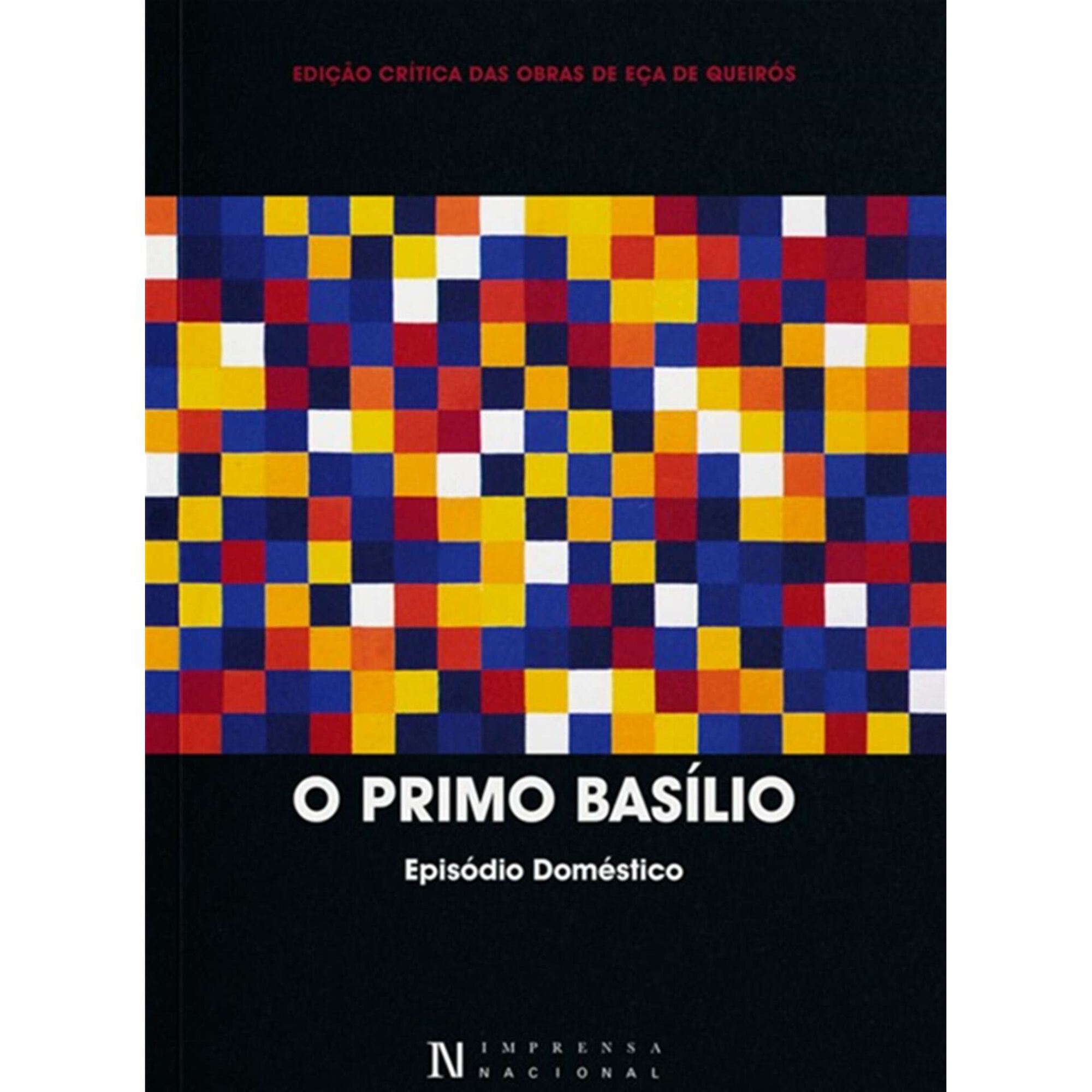 O Primo Bas&iacute;lio de E&ccedil;a de Queir&oacute;s
