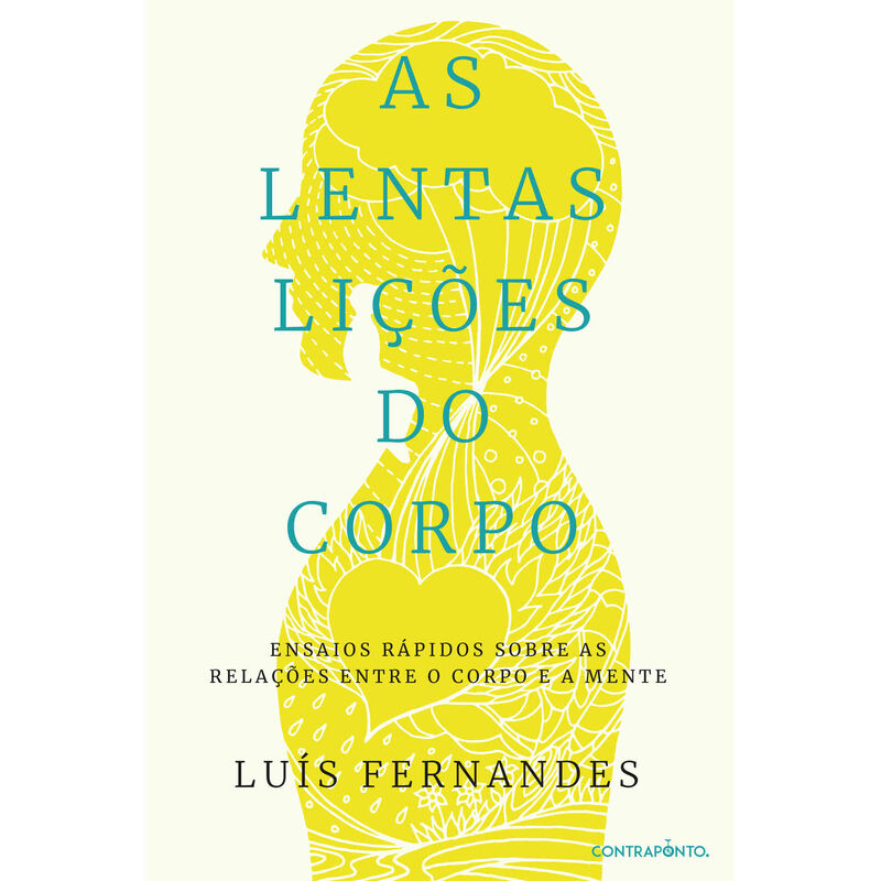 As Lentas Lições do Corpo de Luís Fernandes