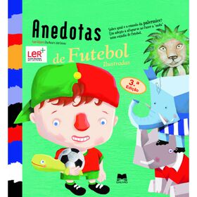 Anedotas de Futebol Ilustradas de Tiago Salgueiro