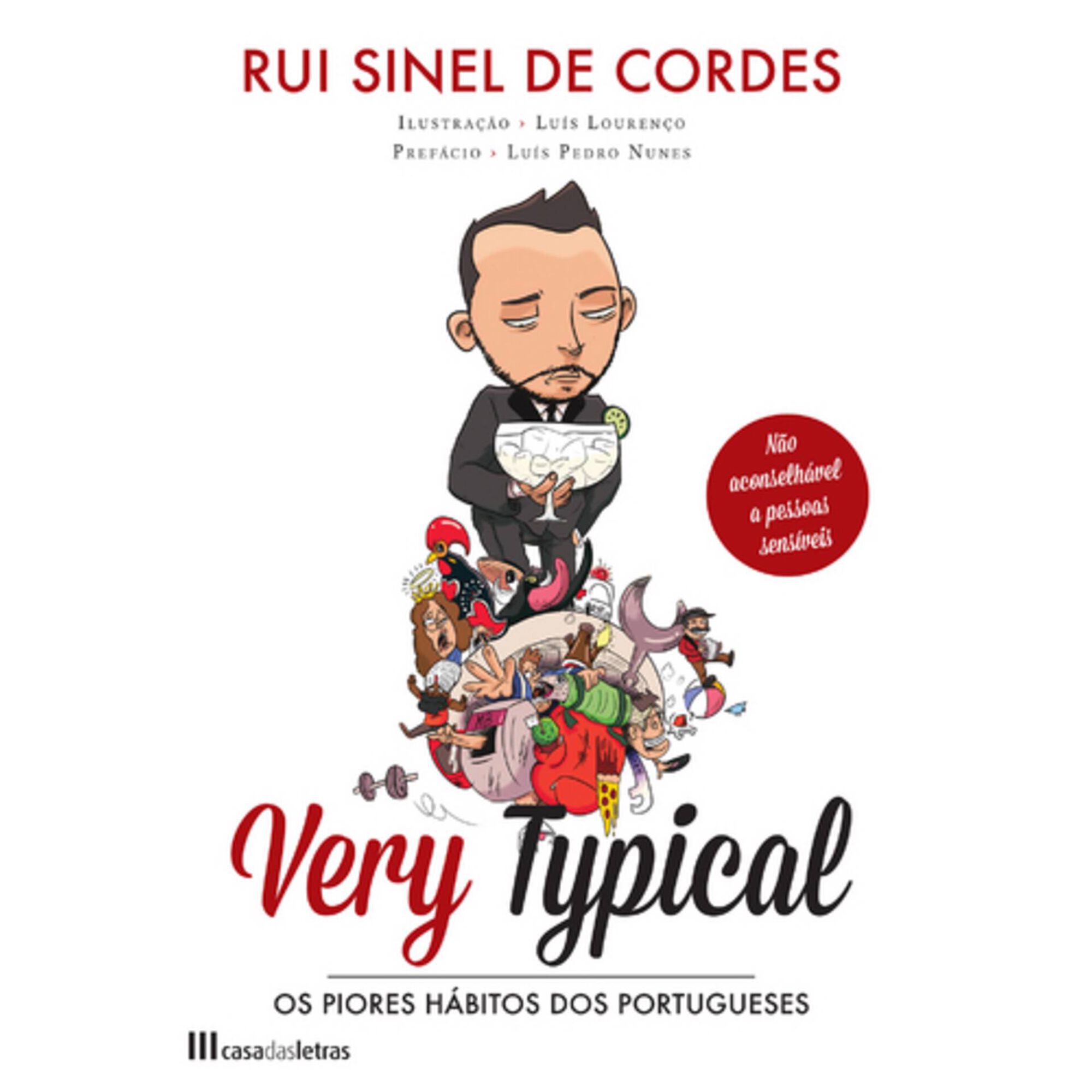 Very Typical - Os Piores H&aacute;bitos dos Portugueses de Rui Sinel de Cordes