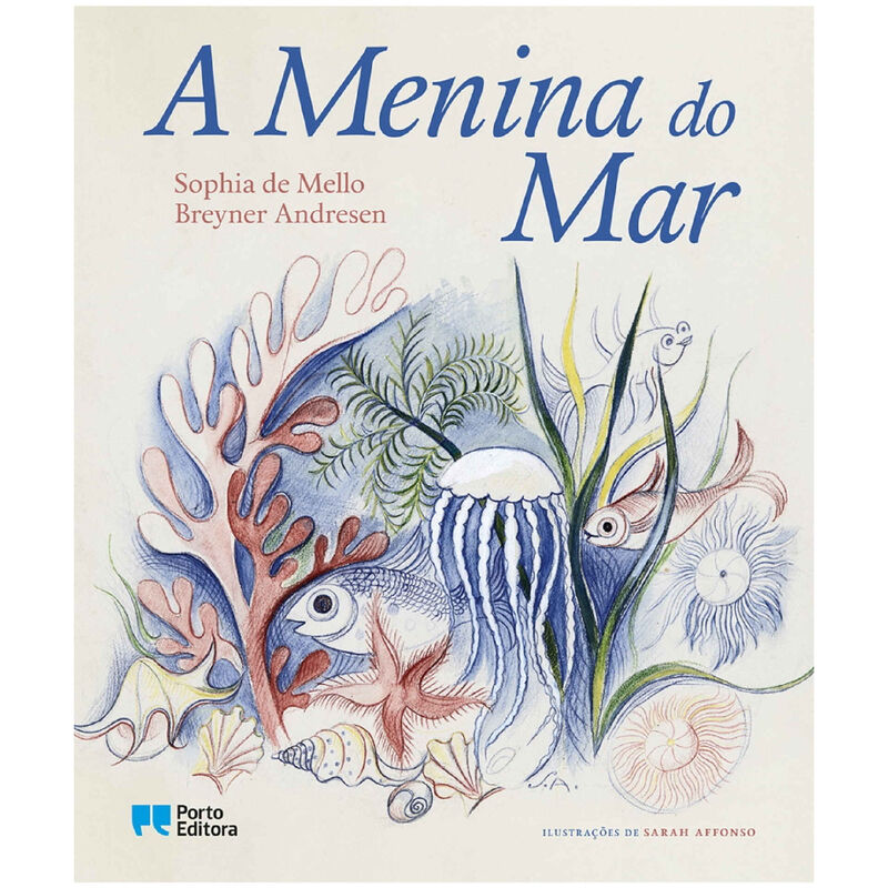 A Menina do Mar de Sophia de Mello Breyner Andresen
