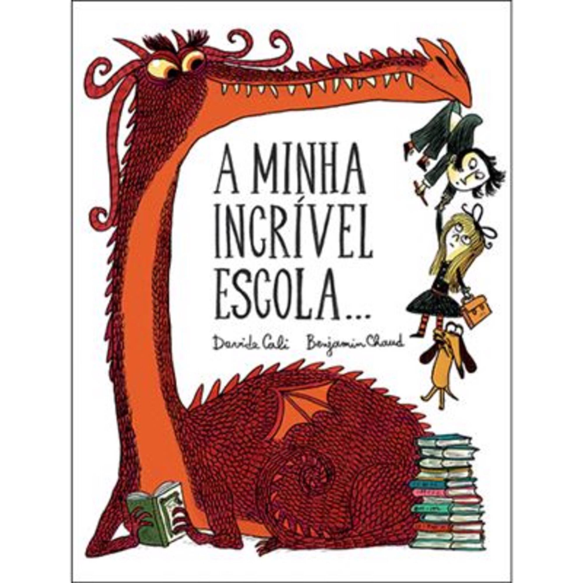A Minha Incrível Escola…