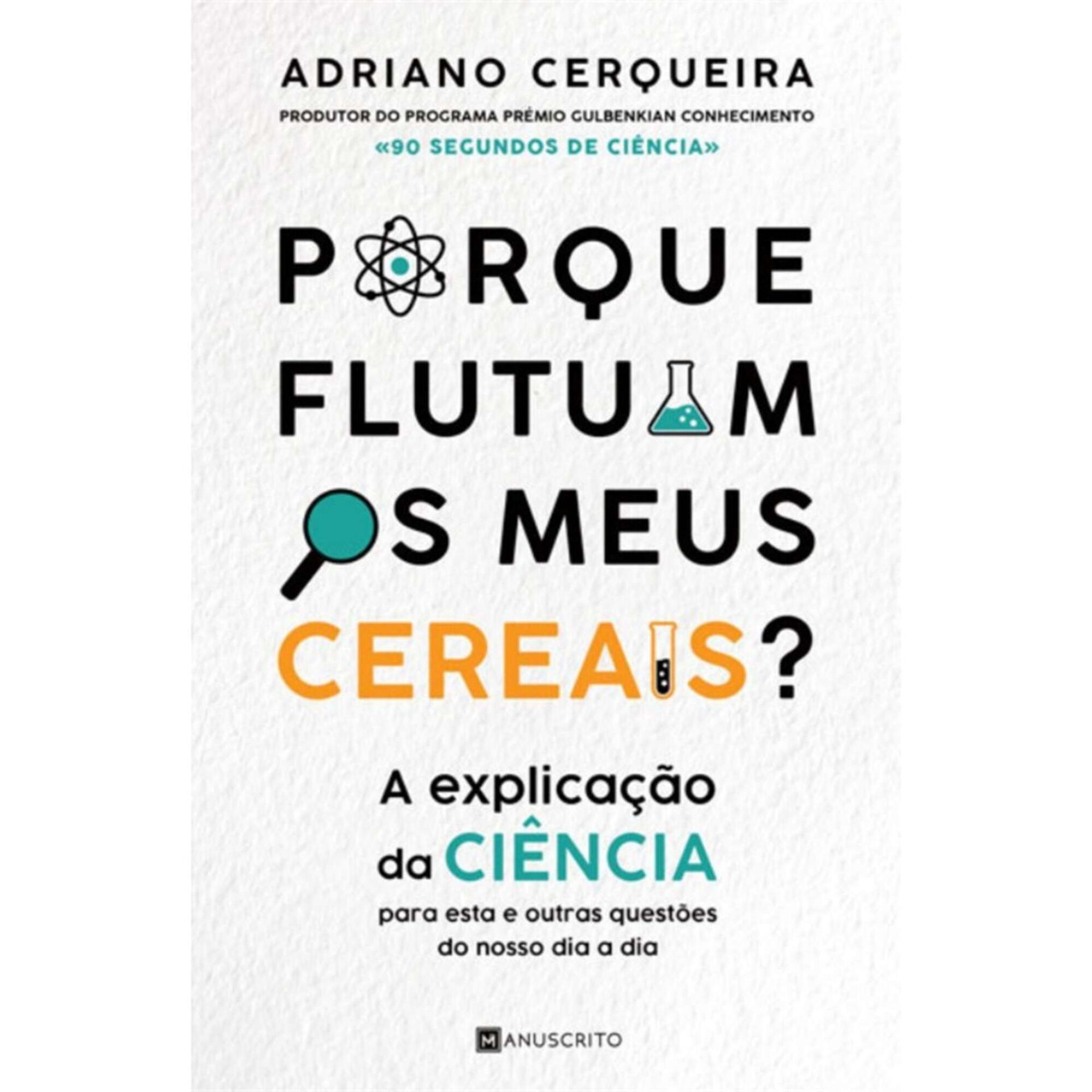 Porque Flutuam os Meus Cereais?