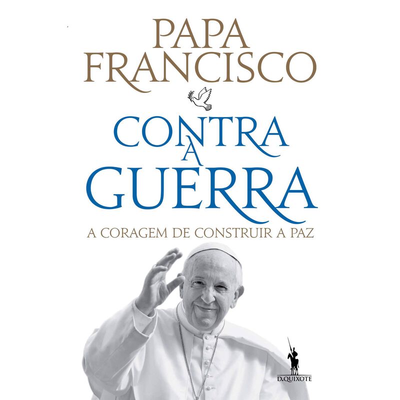 Contra a Guerra de Papa Francisco