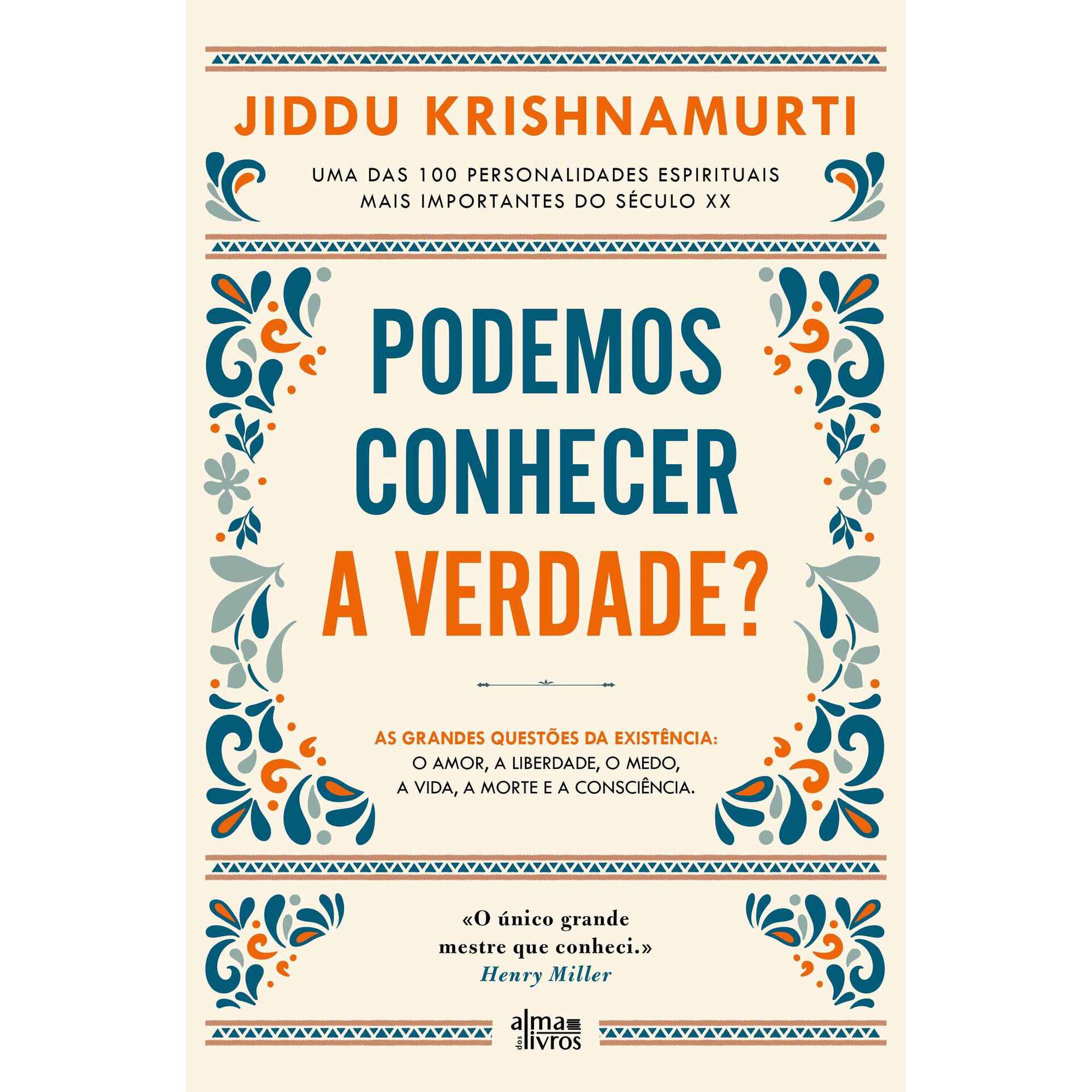 Podemos Conhecer a Verdade? de J. Krishnamurti