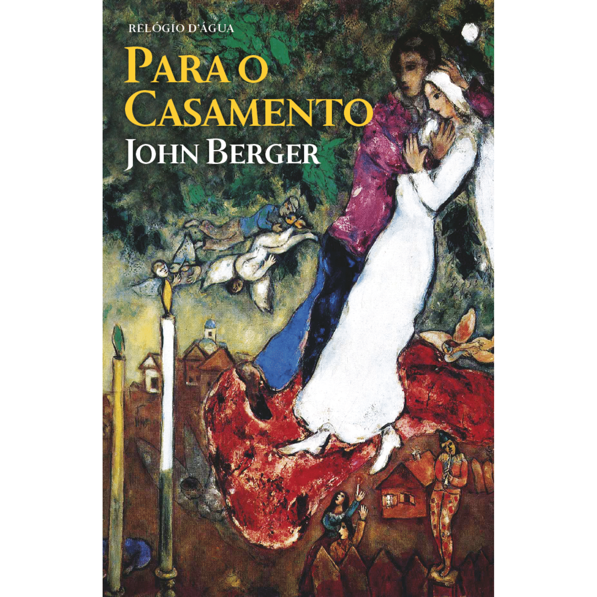 Para o Casamento de John Berger