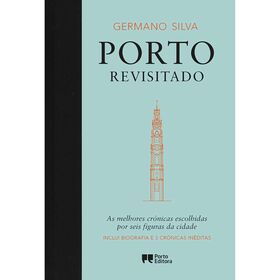 Porto Revisitado de Germano Silva