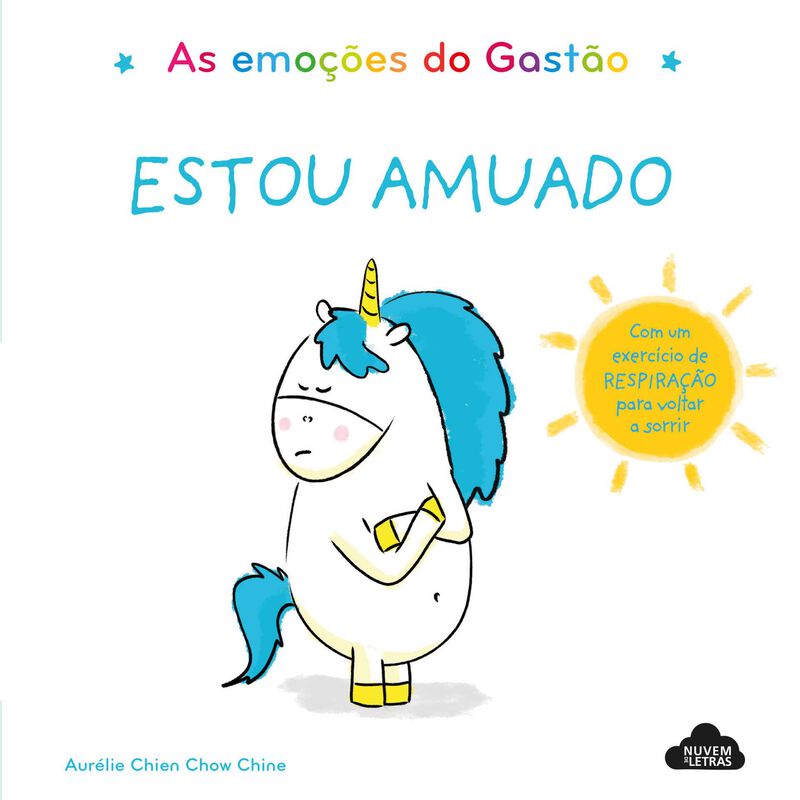 As Emoções do Gastão - Estou Amuado de Aurélie Chien Chow Chine
