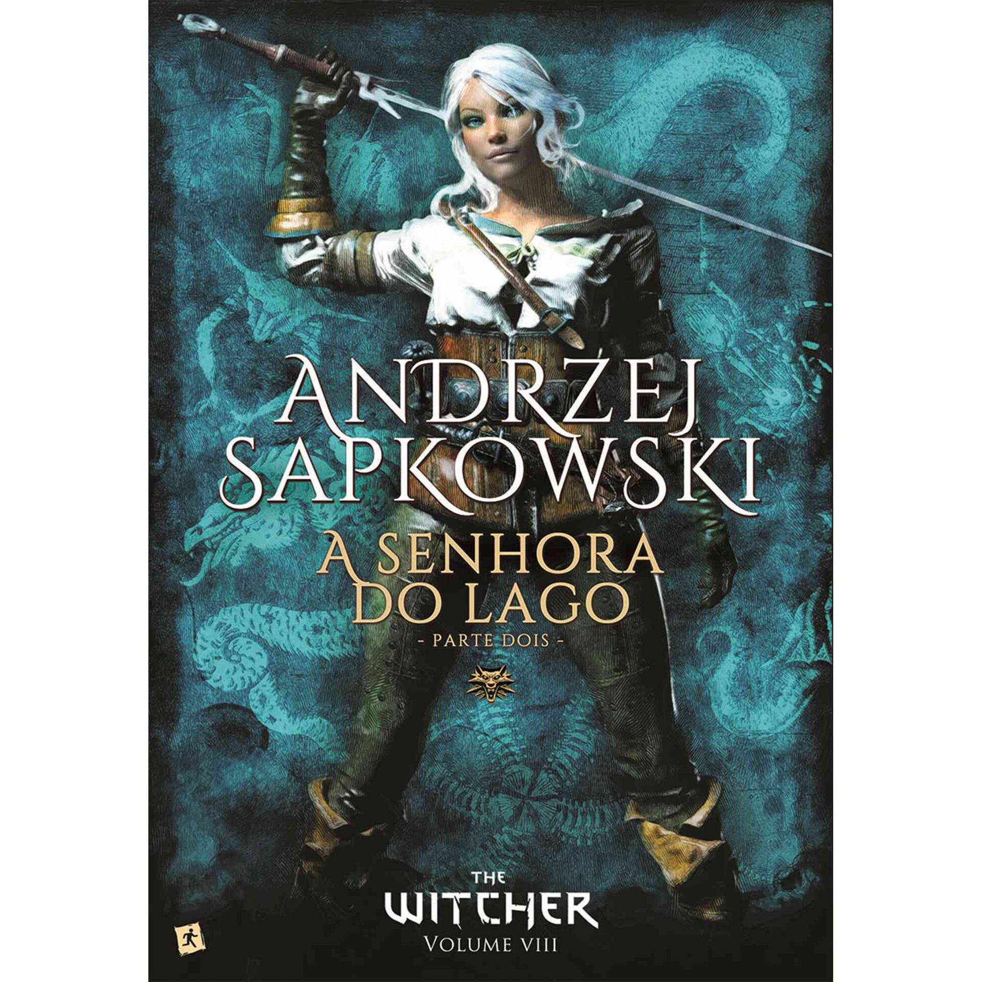 The Witcher - A Senhora do Lago (Volume VIII, Parte 2) de Andrzej Sapkowski