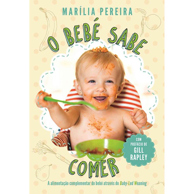 O Bebé Sabe Comer de Marília Pereira