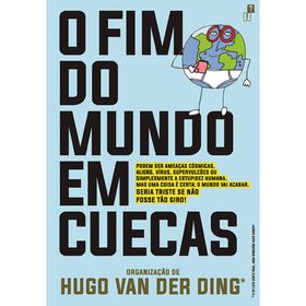 O Fim do Mundo em Cuecas