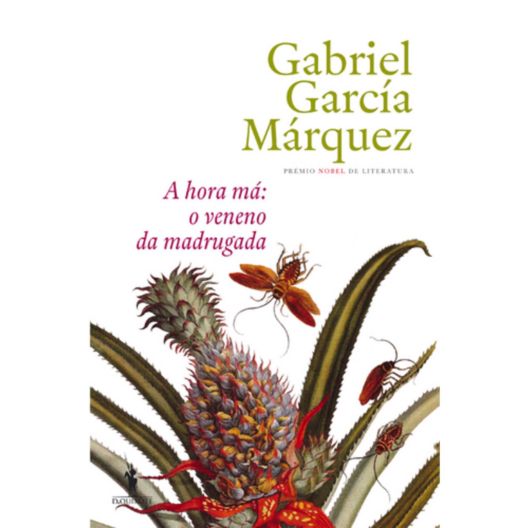 A Hora M&aacute;: O Veneno da Madrugada de Gabriel Garc&iacute;a M&aacute;rquez