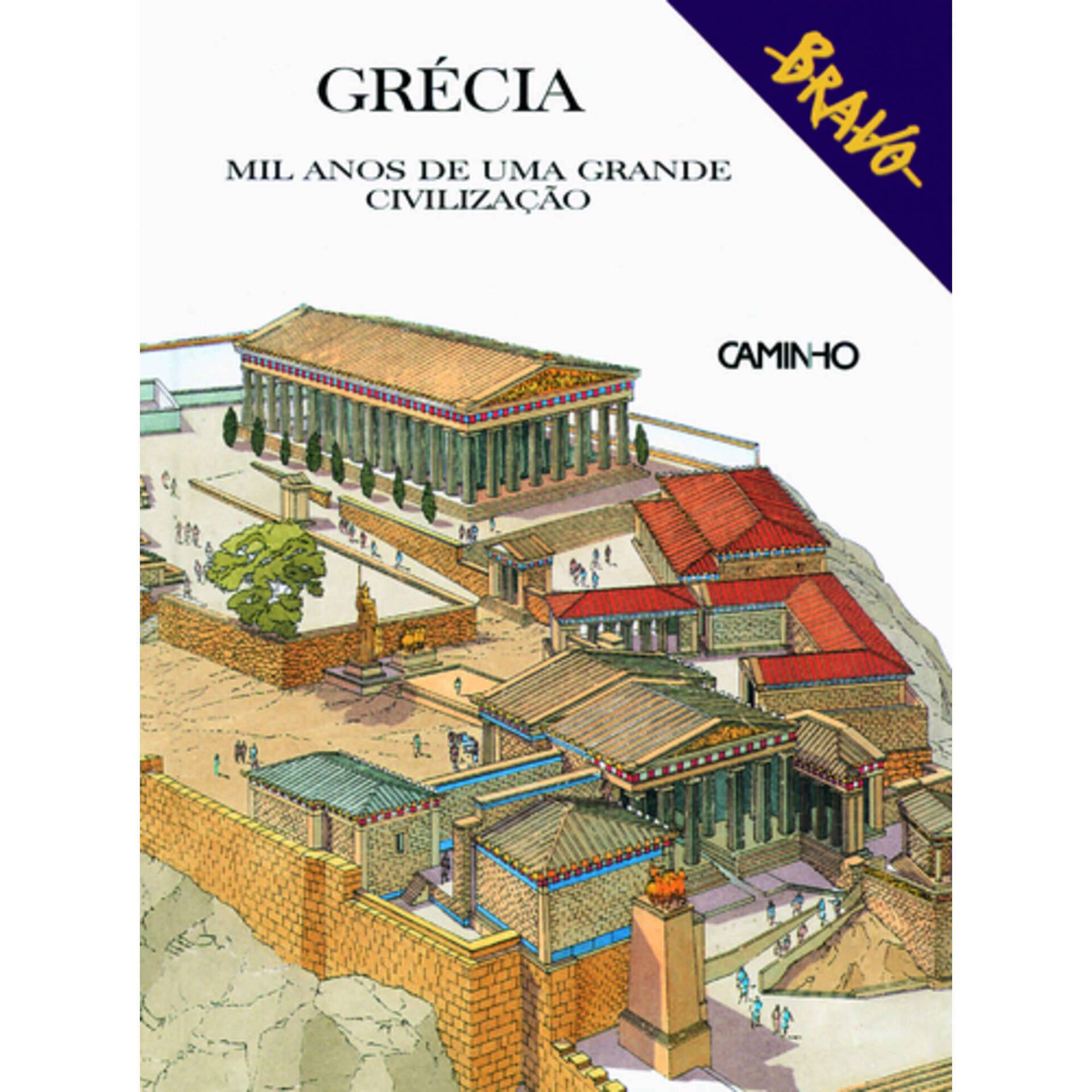 Gr&eacute;cia - Mil Anos de Uma Grande Civiliza&ccedil;&atilde;o de Bernardo Rogora