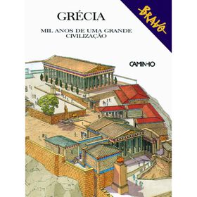 Gr&eacute;cia - Mil Anos de Uma Grande Civiliza&ccedil;&atilde;o de Bernardo Rogora