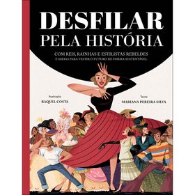 Desfilar pela Hist&oacute;ria