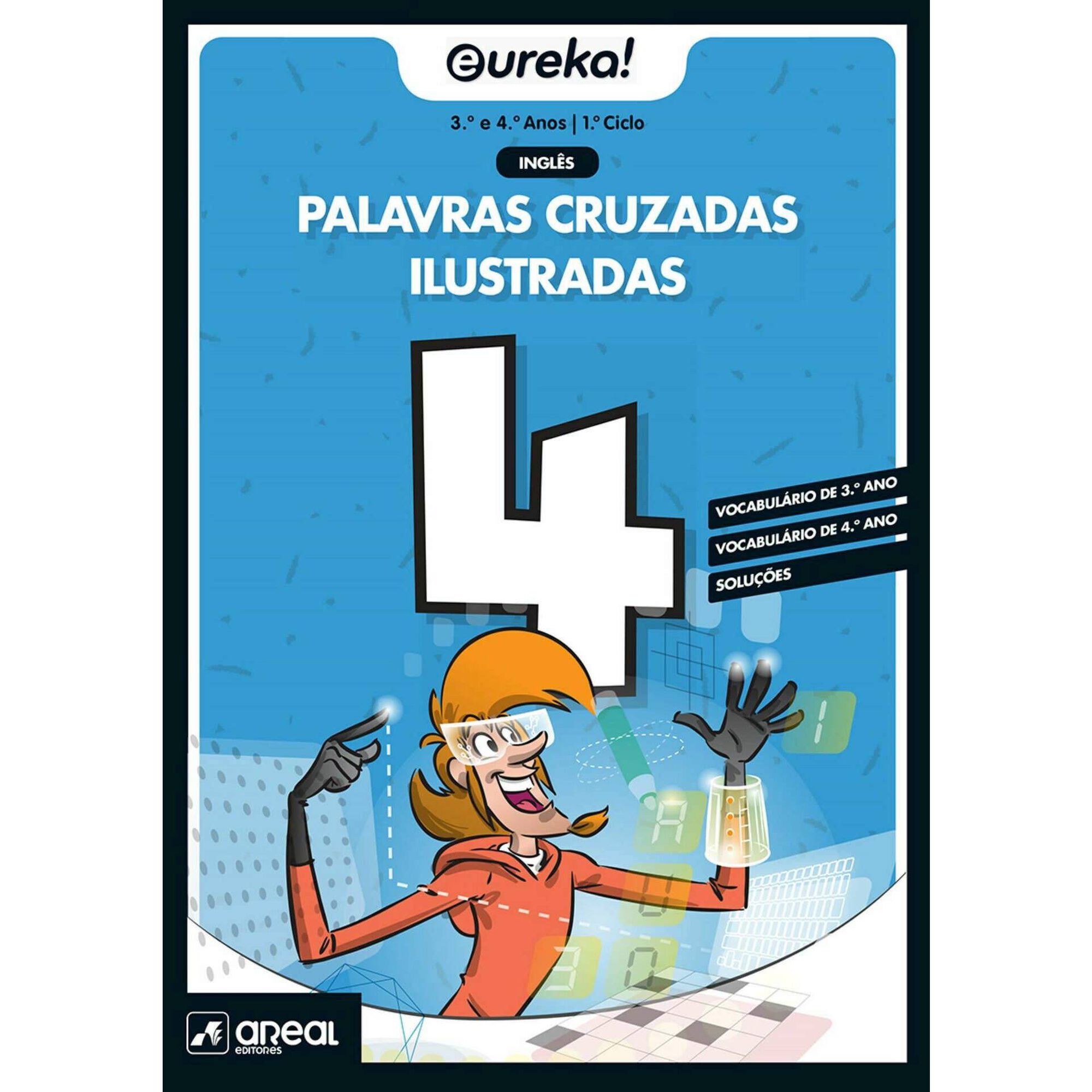 Eureka! Palavras Cruzadas - Ingl&ecirc;s - 3&ordm; e 4&ordm; Anos de Areal Editores