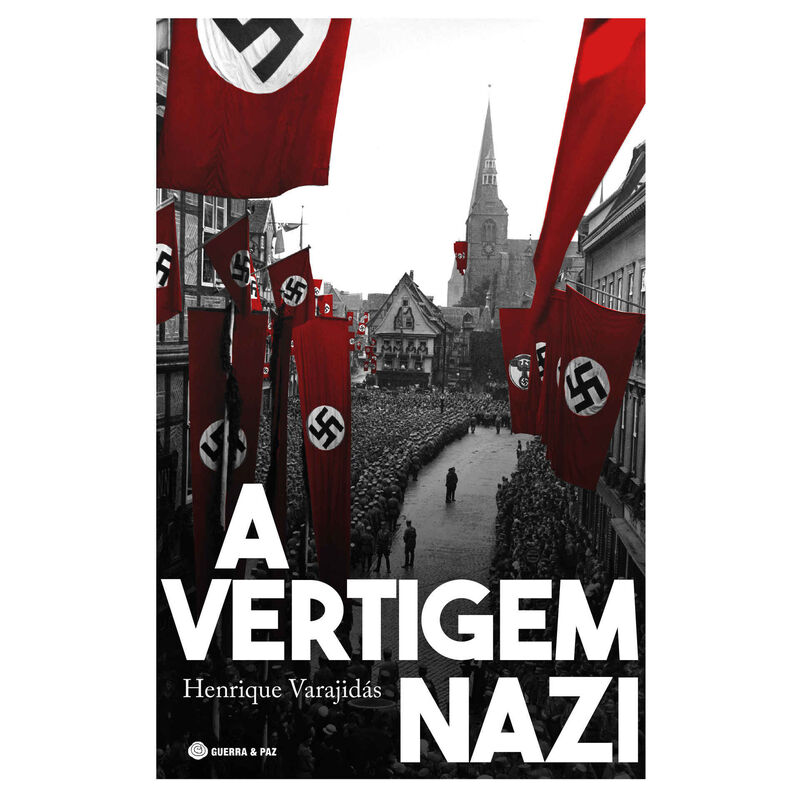 A Vertigem Nazi de Henrique Varajidás