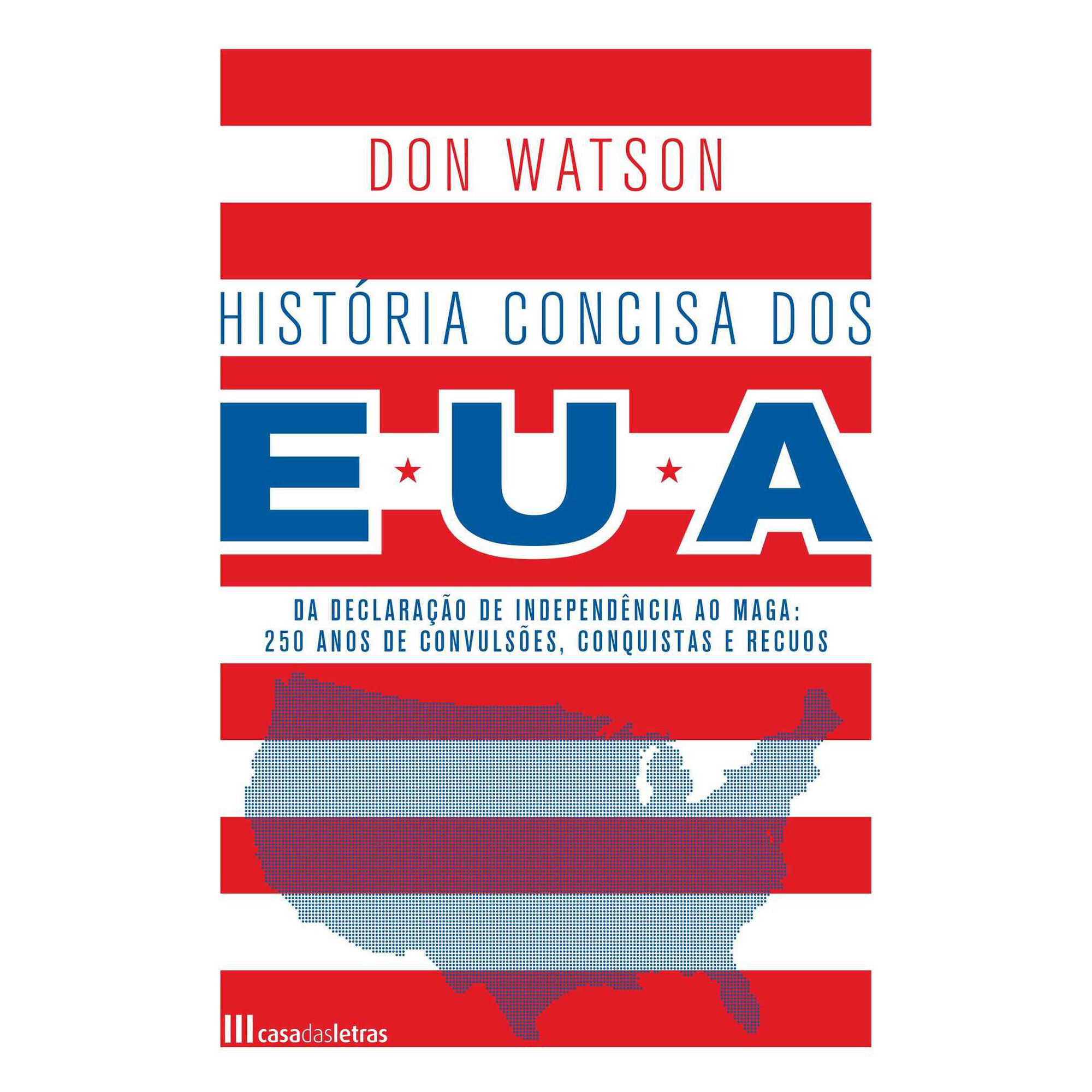 Hist&oacute;ria Concisa dos EUA de Don Watson