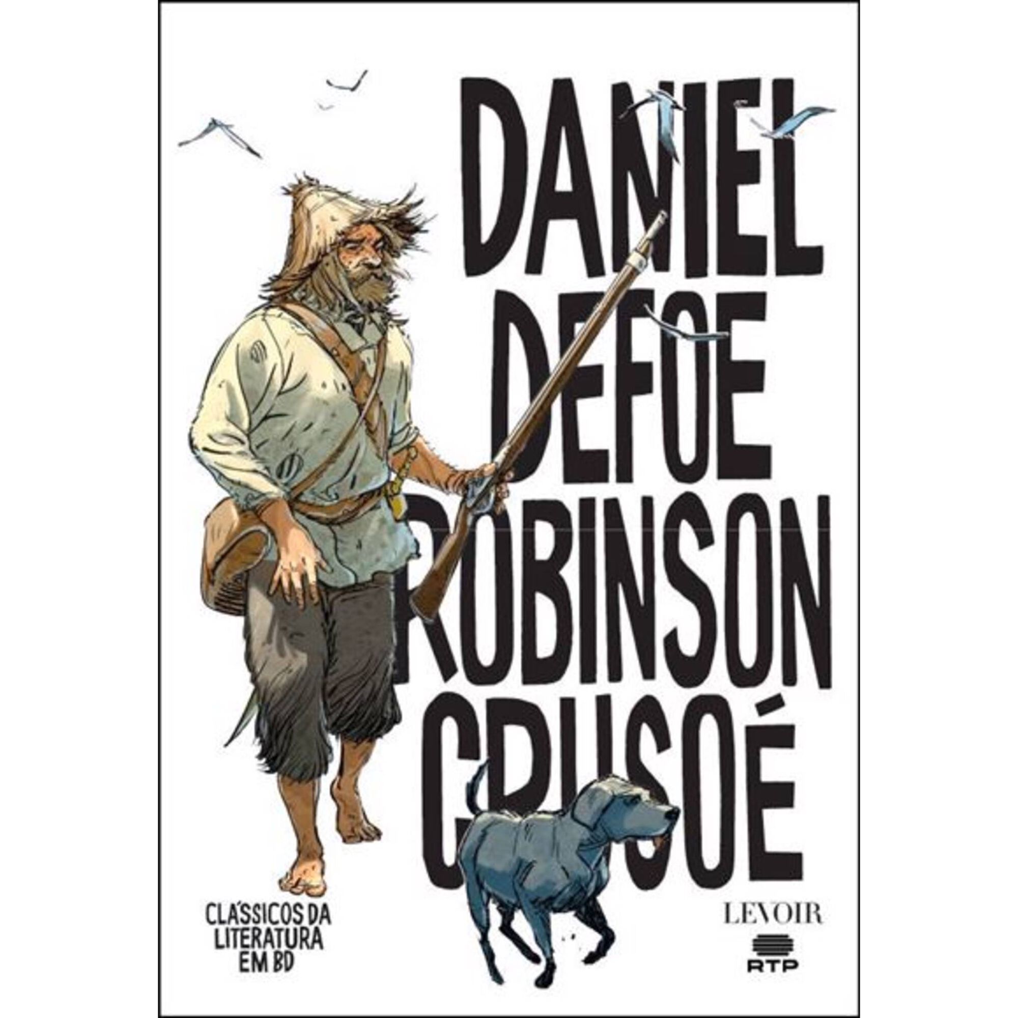 Robinson Crusoé Robinson Crusoé