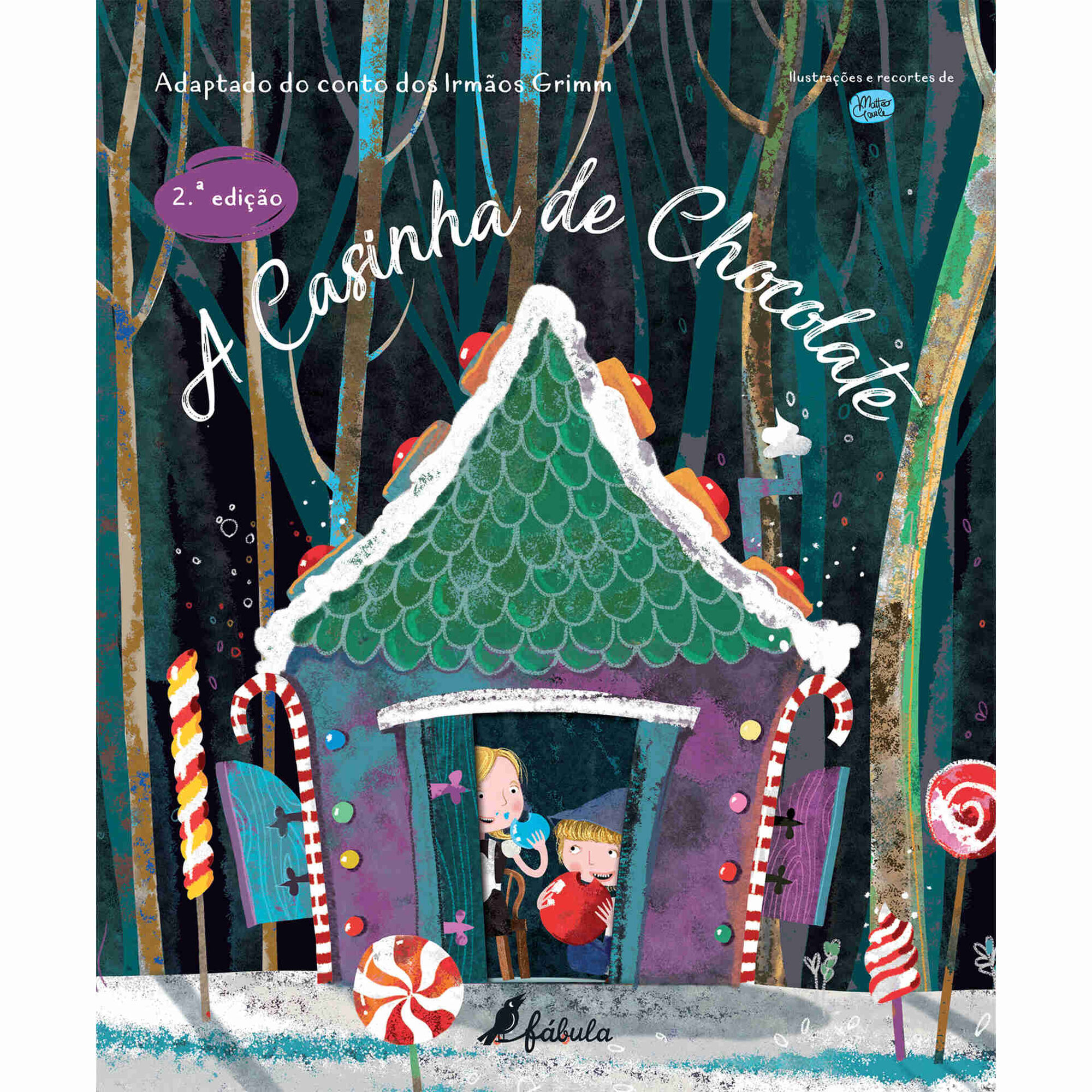 A Casinha de Chocolate de Irm&atilde;os Grimm
