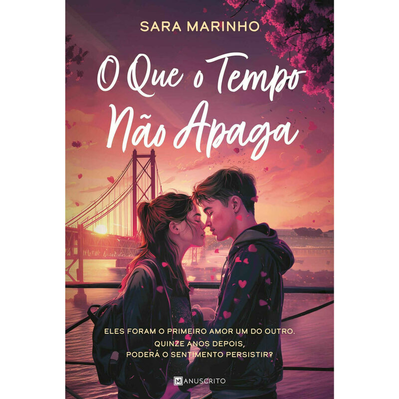 O Que o Tempo Não Apaga de Sara Marinho