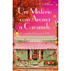 Um Mist&eacute;rio com Aroma a Caramelo de R. L. Killmore