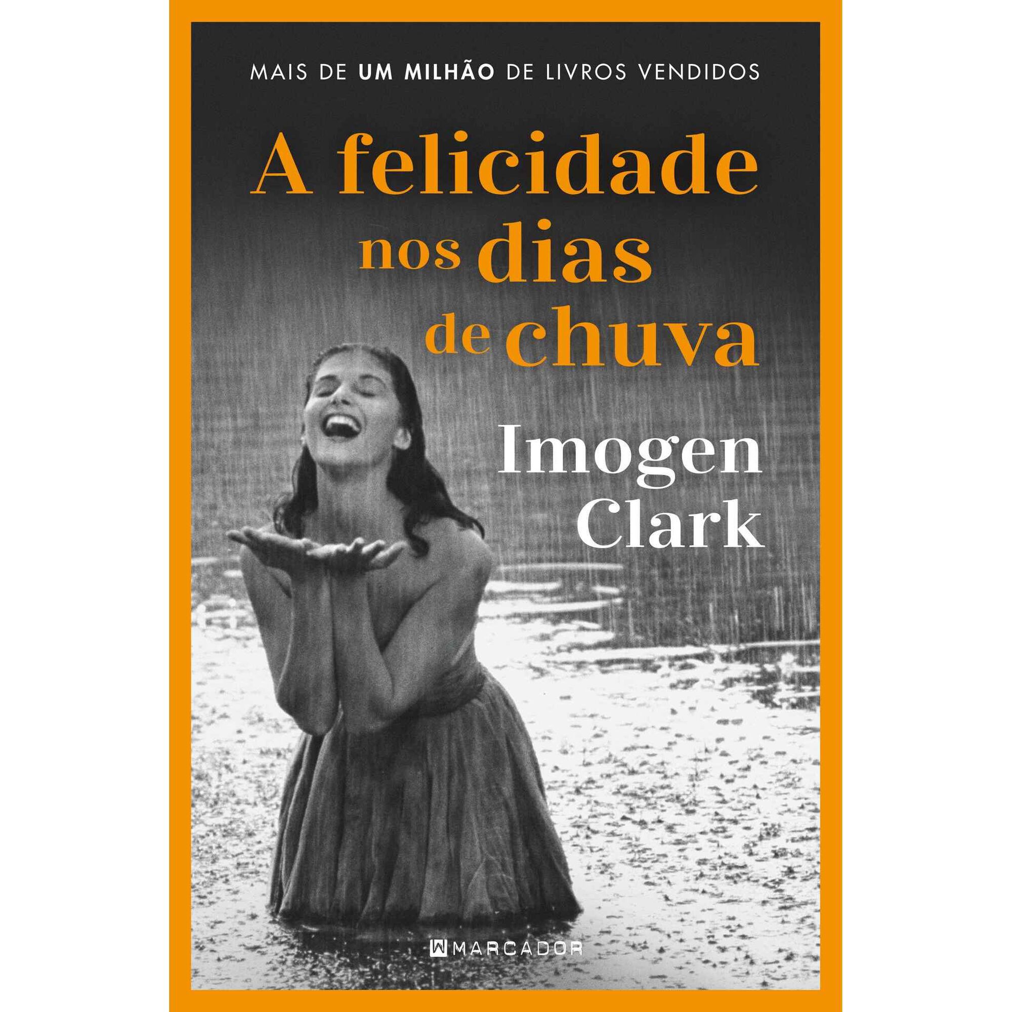 A Felicidade nos Dias de Chuva de Imogen Clark