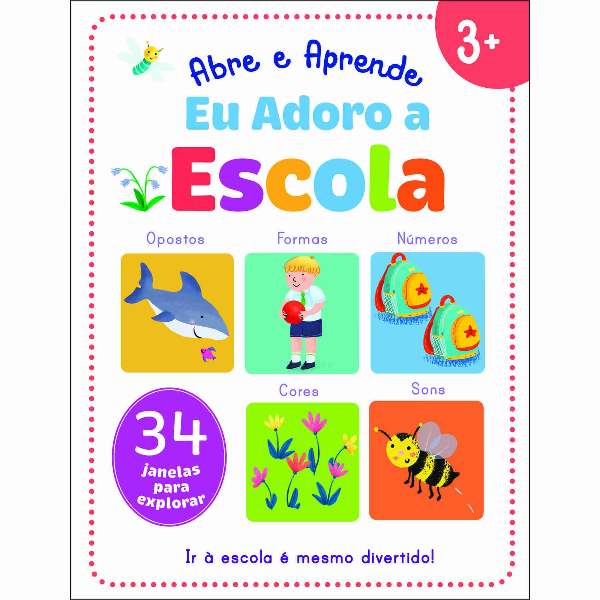 Abre e Aprende - Eu Adoro a Escola