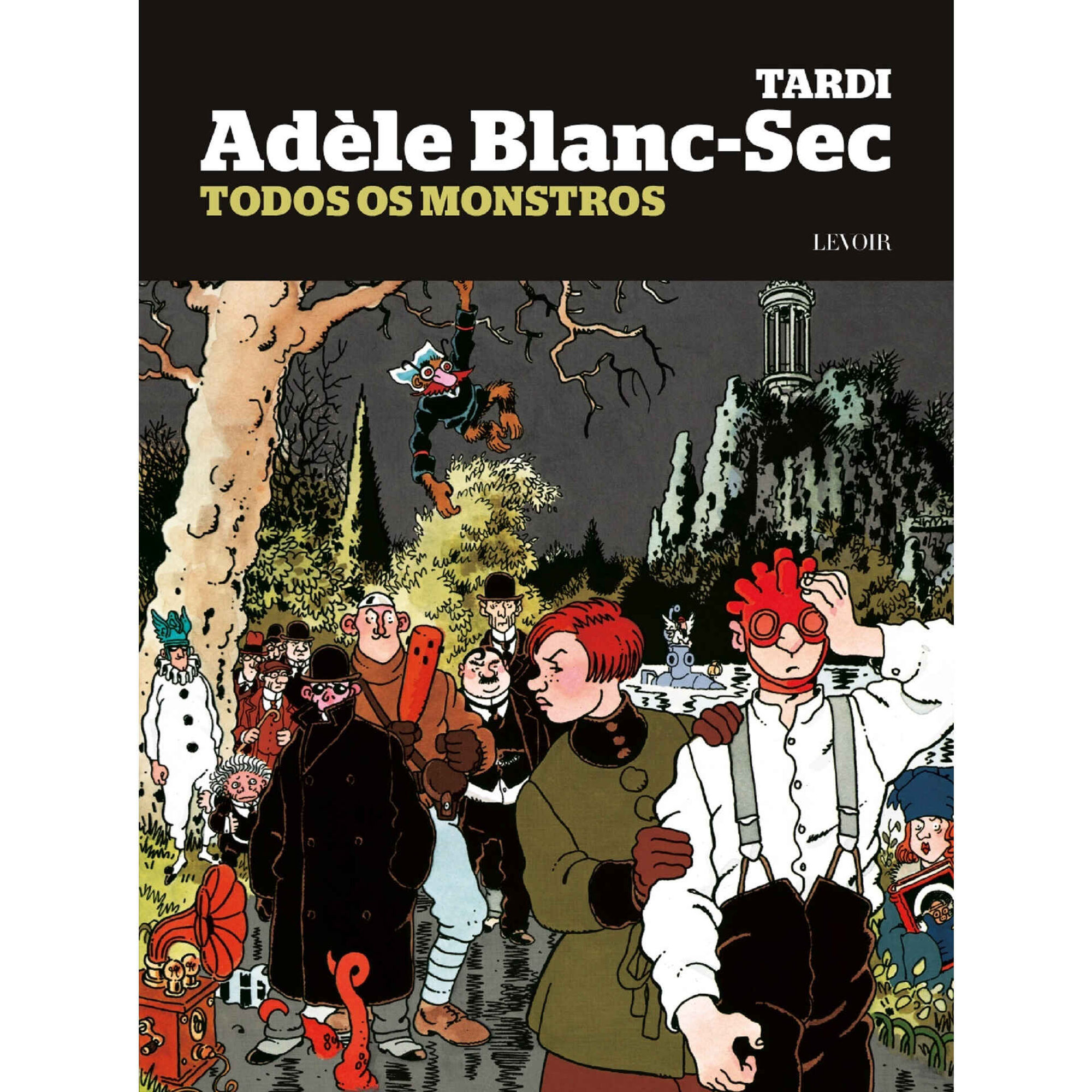 Adèle Blanc-Sec - Todos os Monstros Adèle Blanc-Sec - Todos os Monstros
