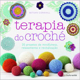 Terapia do Croch&eacute; de Betsan Corkhill