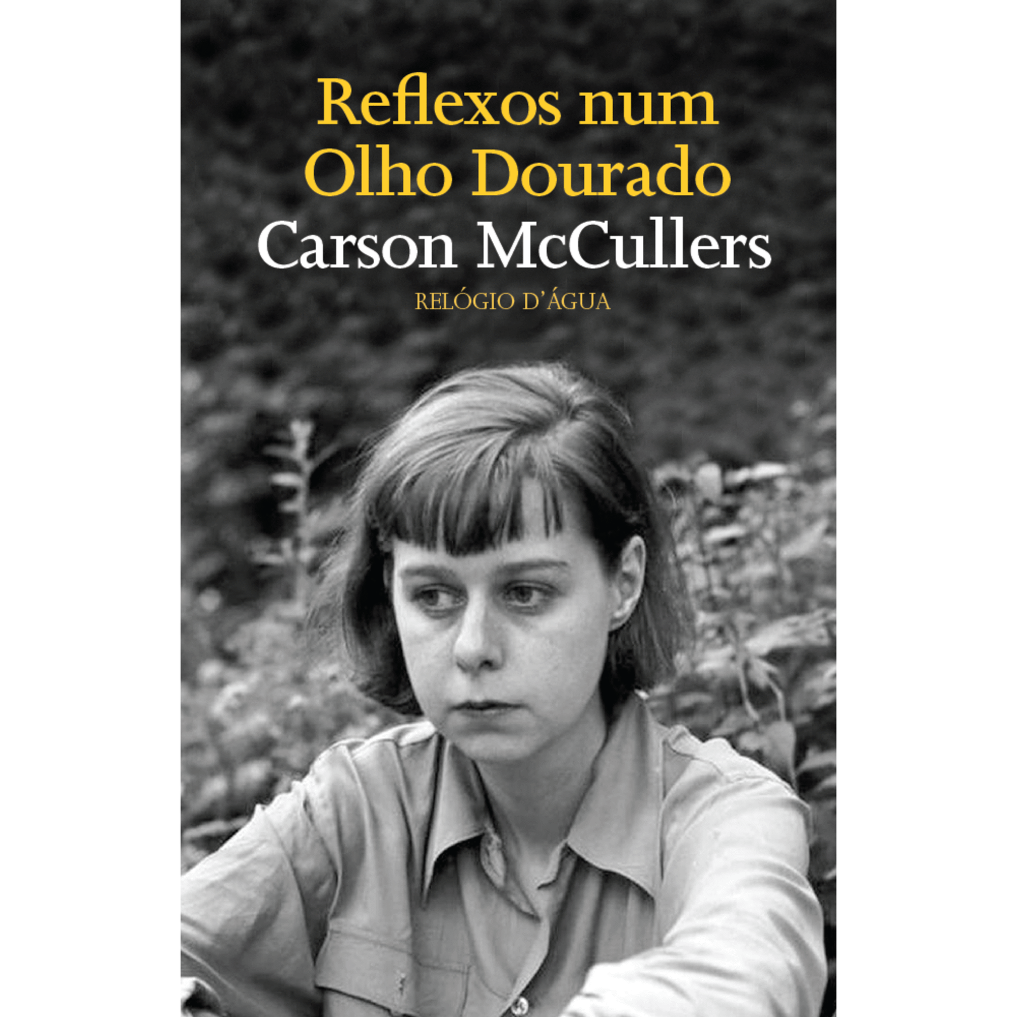Reflexos Num Olho Dourado de Carson McCullers