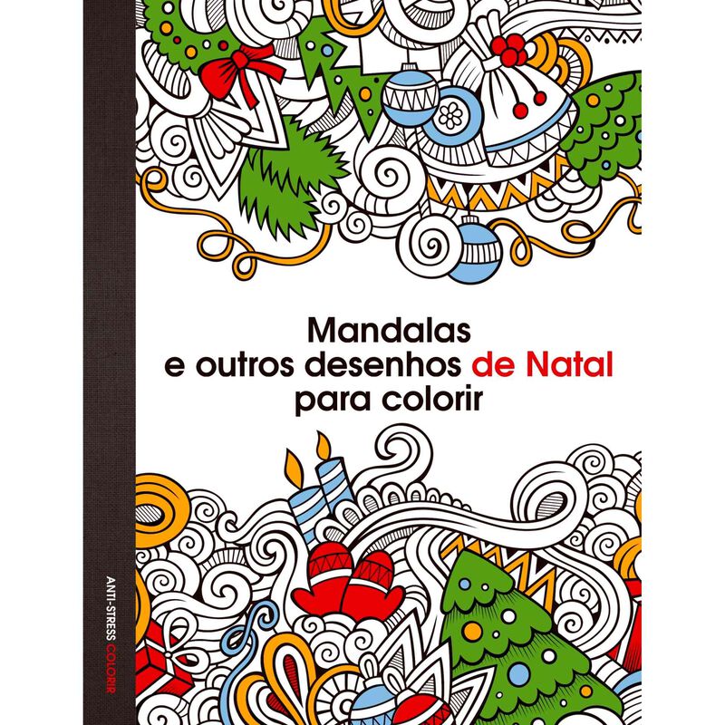 Mandalas e outros Desenhos de Natal para Colorir de Antonio F. Rodriguéz Esteban