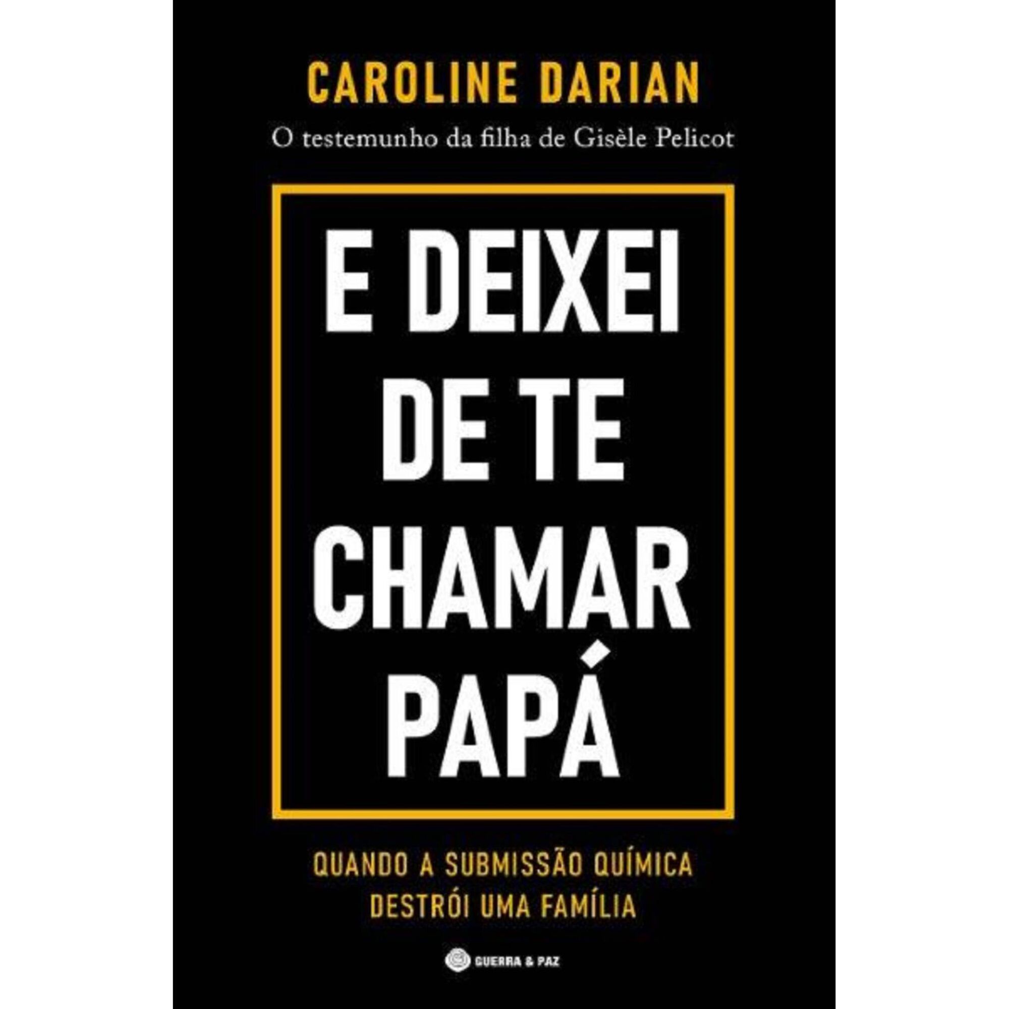 E Deixei de Te Chamar Papá