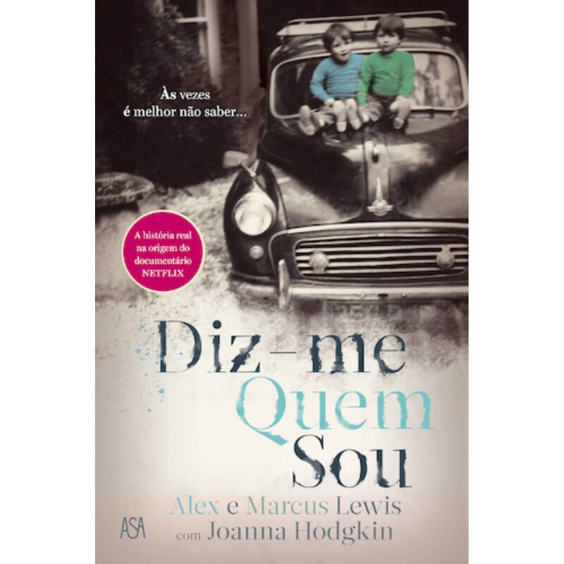 Diz-me Quem Sou de Alex Lewis, Marcus Lewis e Joanna Hodgkin