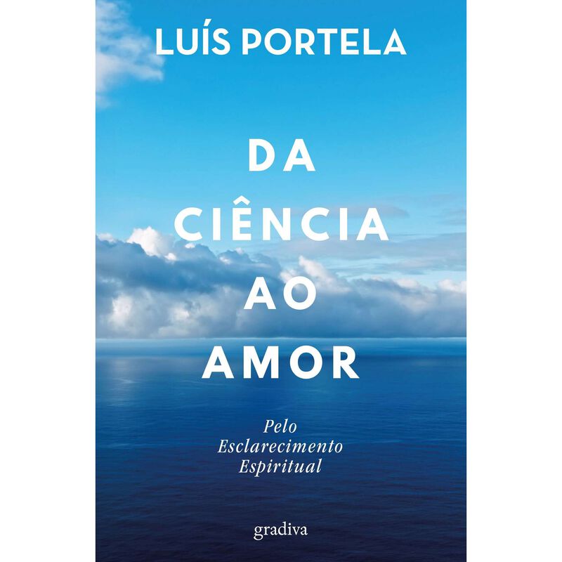 Da Ciência ao Amor de Luís Portela