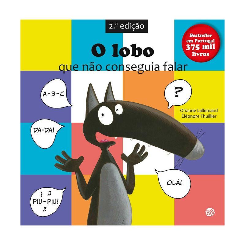 O Lobo que Não Conseguia Falar de Orianne Lallemand