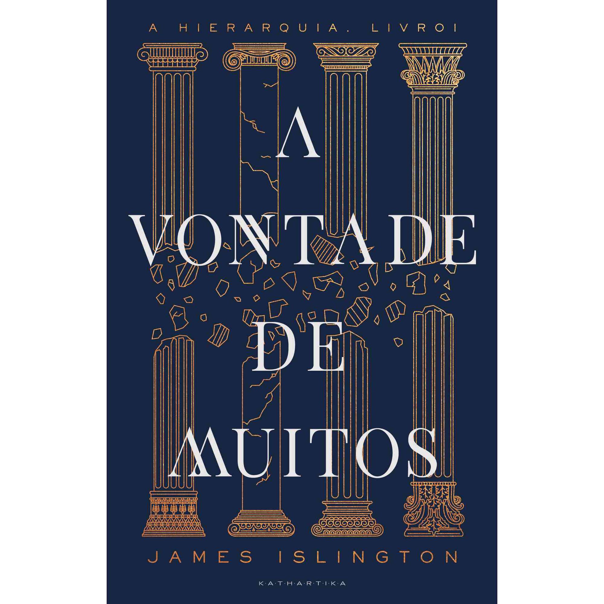 A Vontade de Muitos de James Islington