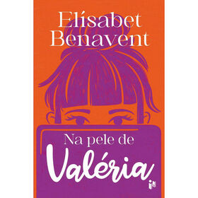 Na Pele de Val&eacute;ria de El&iacute;sabet Benavent